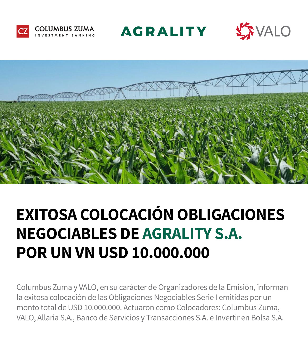 agrality serie 1 exitosa colocacion