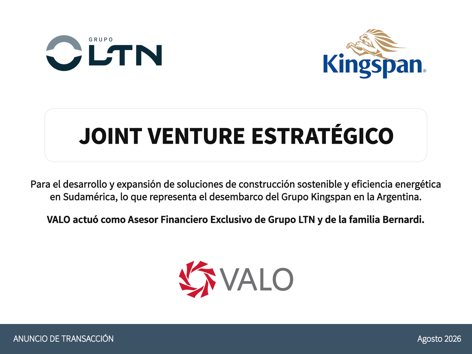 VALO actuó como asesor financiero exclusivo de Grupo LTN y de la familia Bernardi en la creación de un joint venture estratégico con Kingspan Group